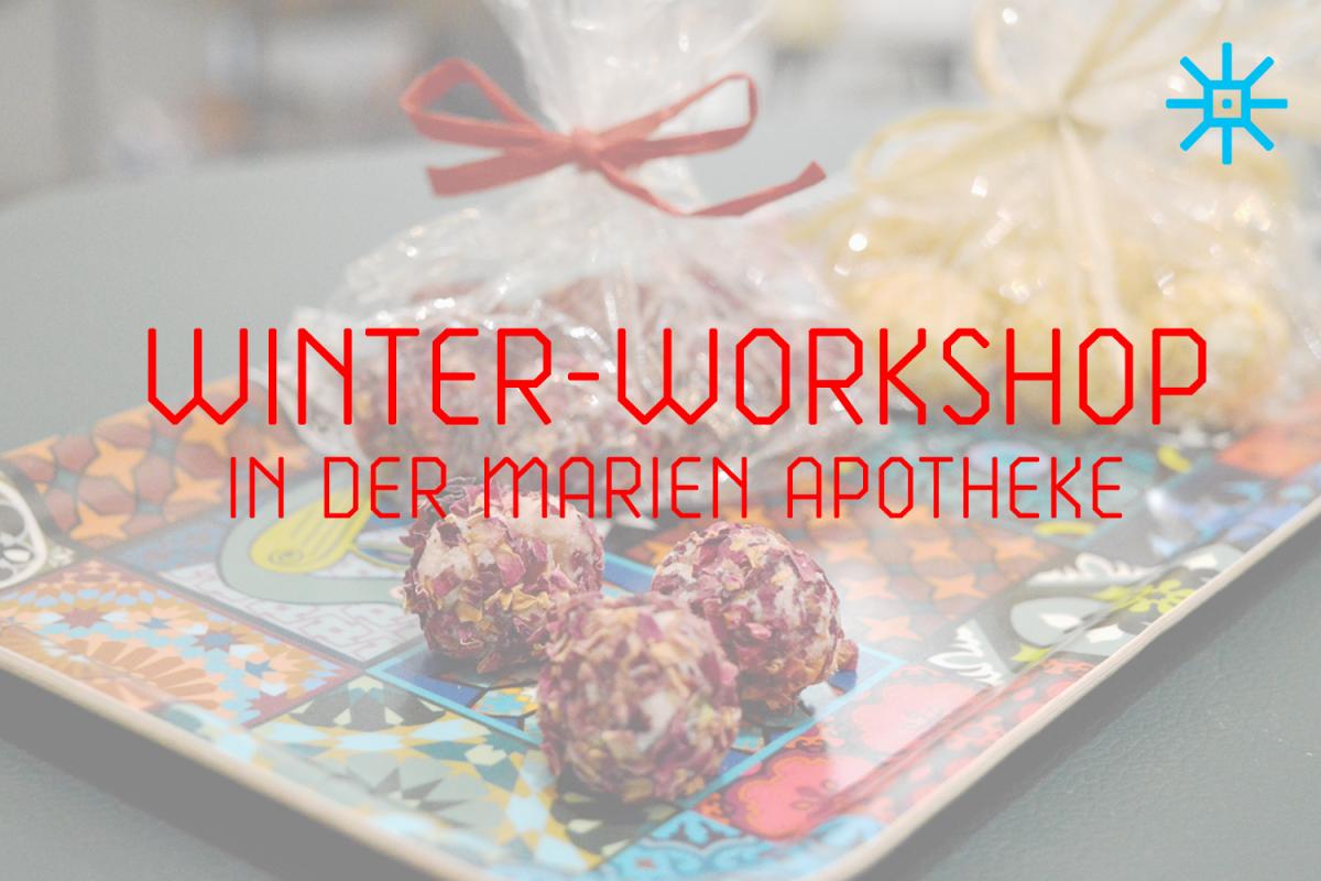 Titelbild Winter-Workshop Marien Apotheke